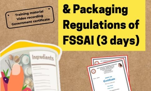 Labelling Display and Packaging Materials Regulations of FSSAI