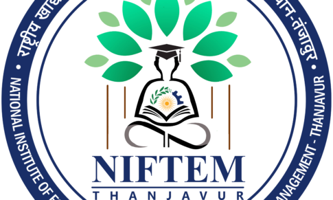 NIFTEM – Thanjavur – Recruitment of Senior Research Fellow (SRF) / Project Assistant on Contract Basis