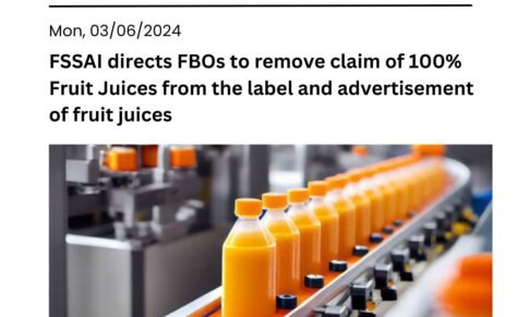 FSSAI directs FBOs to remove claim of 100% Fruit Juices from the label and advertisement of fruit juices