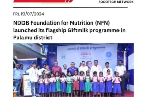 NDDB Foundation for Nutrition (NFN) launched its flagship Giftmilk programme in Palamu district.