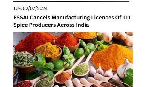 FSSAI Cancels Manufacturing Licences Of 111 Spice Producers Across India
