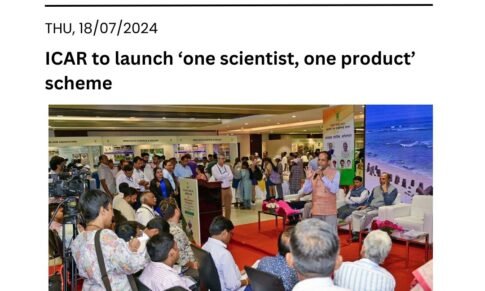 ICAR launches ‘One Scientist One Product’