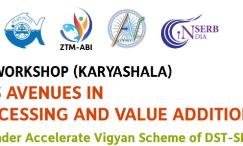 Free – High End Workshop (Karyashala) Business avenues in Fish Processing and Value addition – ICAR-CIFT