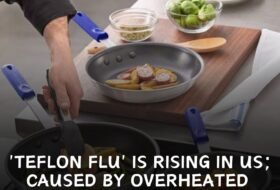 Rising cases of Teflon Flu in the US, caused by using overheated non-stick cookware, what is the Recent Guidelines from the ICMR-National Institute of Nutrition, India