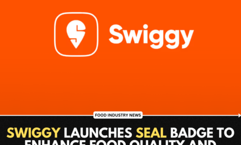 Swiggy Launches Seal Badge to Enhance Food Quality and Hygiene Standards Across India