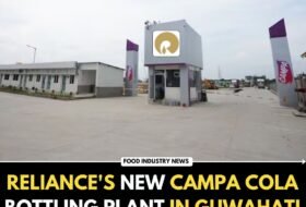 Reliance’s New Campa Cola bottling plant In Guwahati