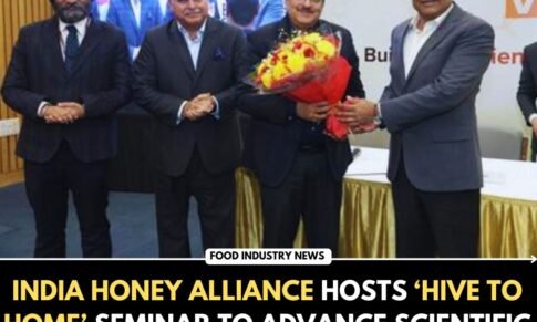 India Honey Alliance Hosts ‘Hive to Home’ Seminar to Advance Scientific & Sustainable Honey Industry