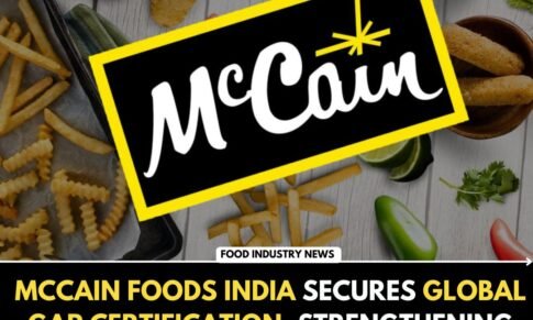 McCain Foods India Secures Global GAP Certification, Strengthening Commitment to Sustainable Farming