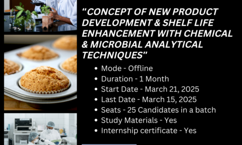 Offline Internship on “Concept of New Product Development & Shelf Life Enhancement with Chemical & Microbial Analytical Techniques”