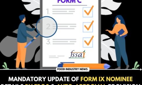 Mandatory update of Form IX Nominee details by FBOs & auto-approval provision for Non-Form C modifications in FoSCoS