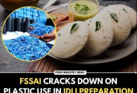 FSSAI Cracks Down on Plastic Use in Idli Preparation in Karnataka