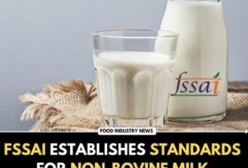 FSSAI Establishes Standards for Non-Bovine Milk